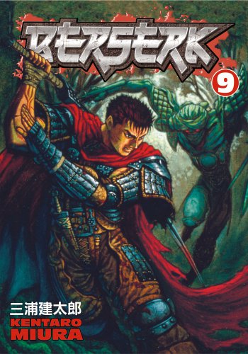 Berserk Volume 9 by Kentarō Miura, ISBN 9781593073305