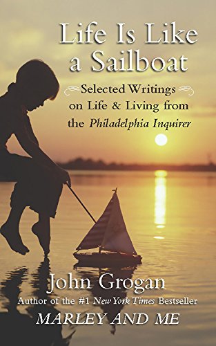 Life Is Like a Sailboat