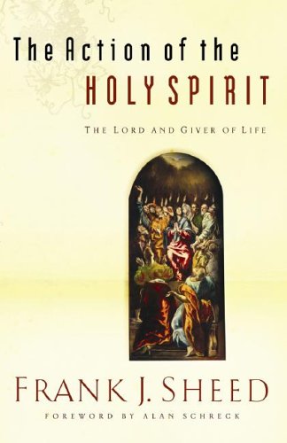 The Action Of The Holy Spirit, The Lord And Giver Of Life