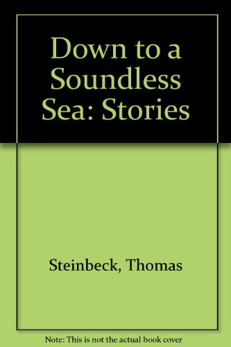 Down to a Soundless Sea