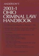 Anderson's 2003-1 Ohio Criminal Law Handbook