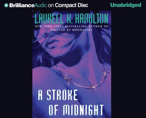 A Stroke of Midnight by Laurell K. Hamilton, ISBN 9781593554262