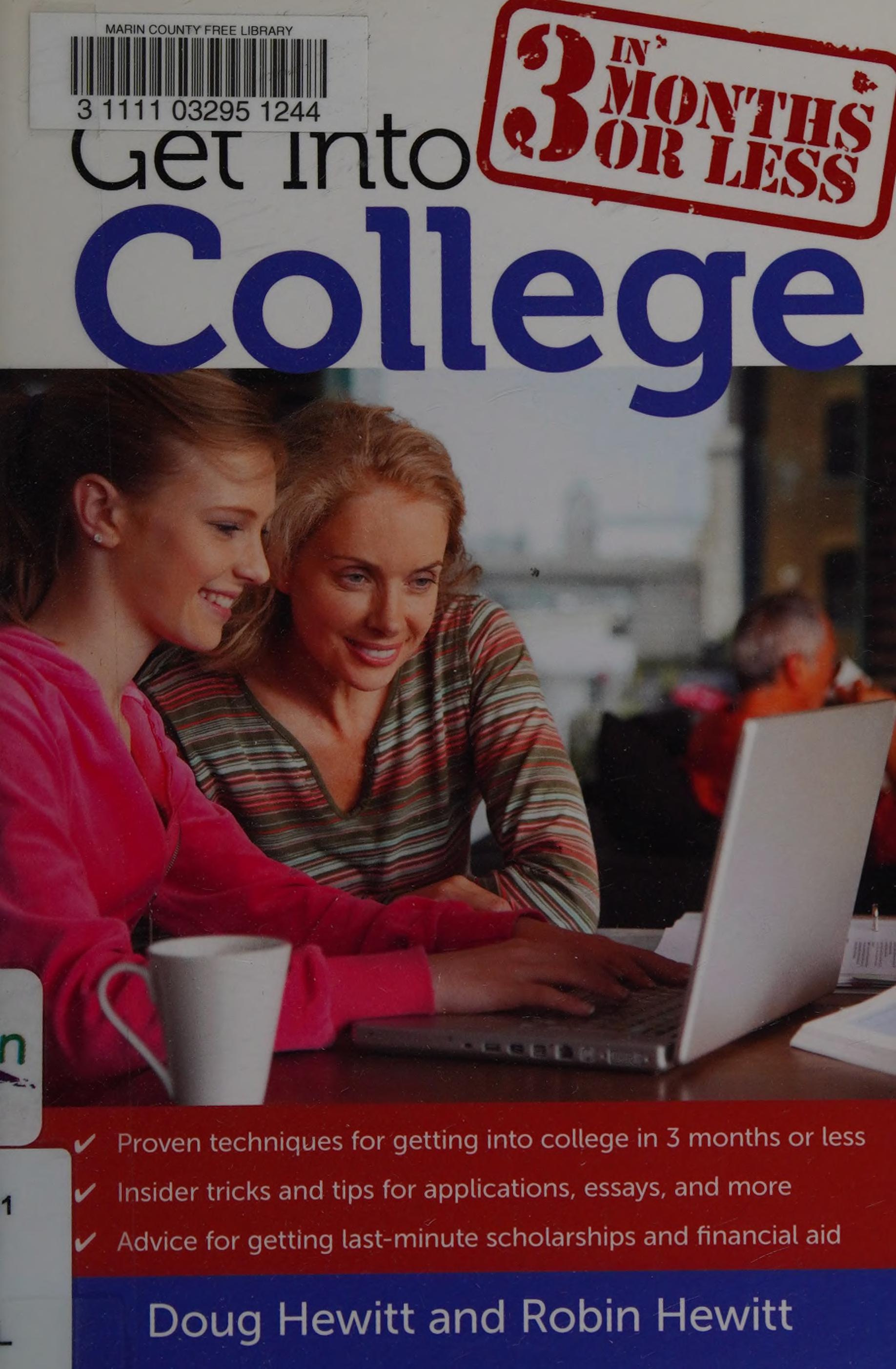 Get Into College In 3 Months Or Less