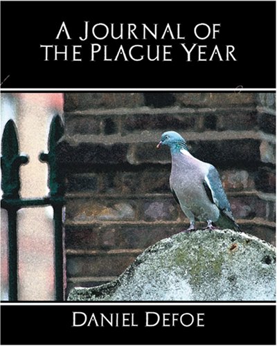 A Journal of the Plague Year