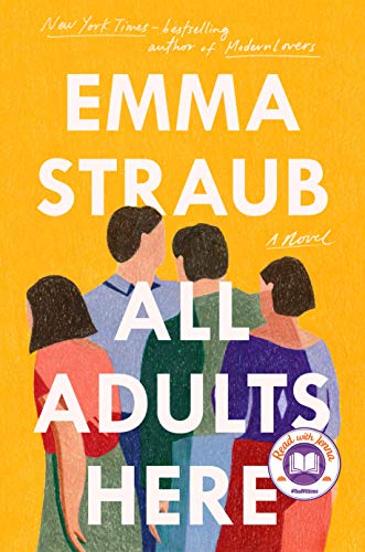 All Adults Here by Emma Straub, ISBN 9781594634697