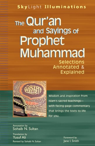 The Quran and Sayings of Prophet Muhammad