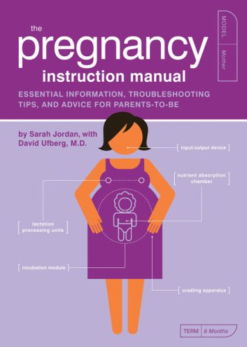 The Pregnancy Instruction Manual
