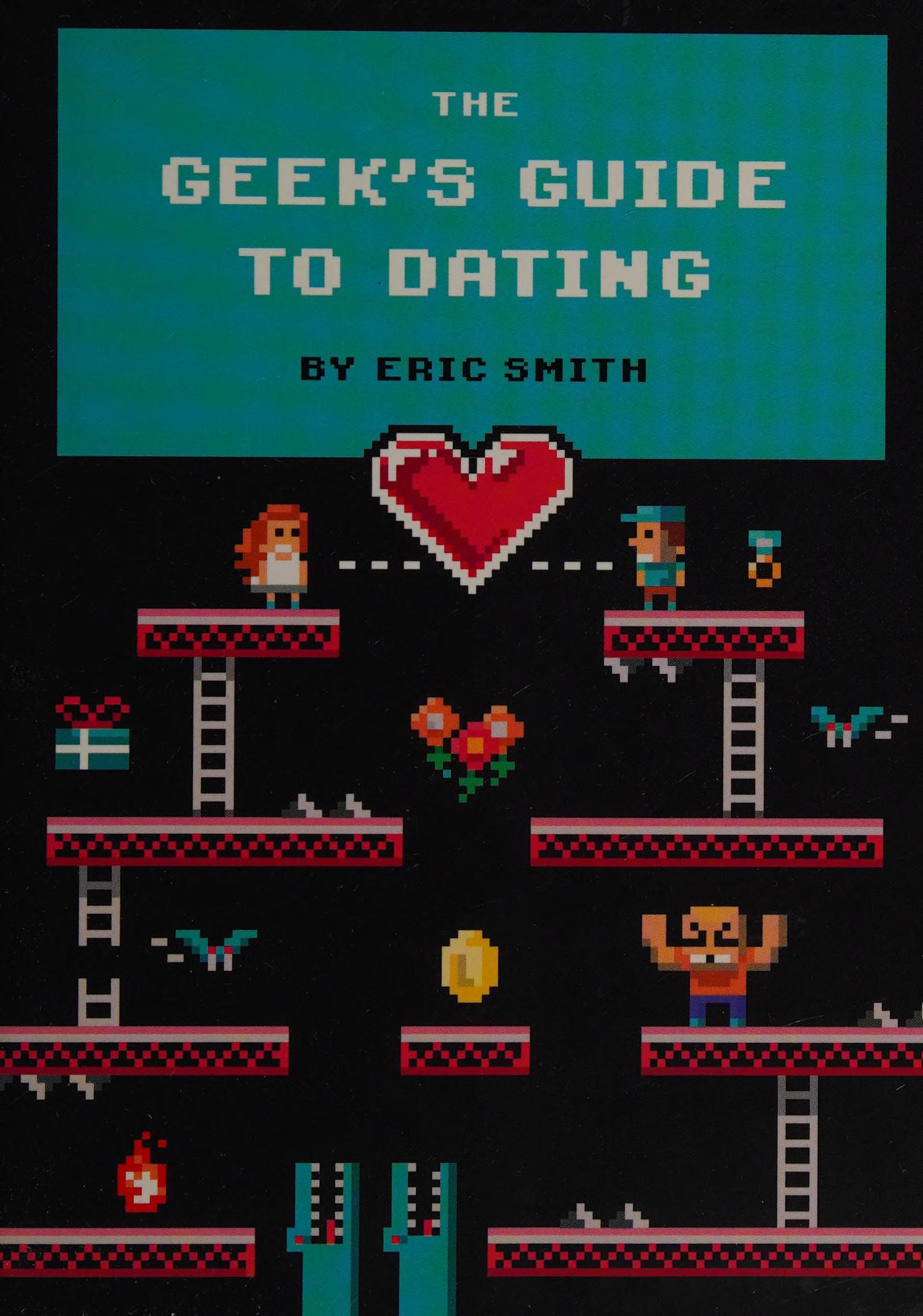 The Geek's Guide to Dating