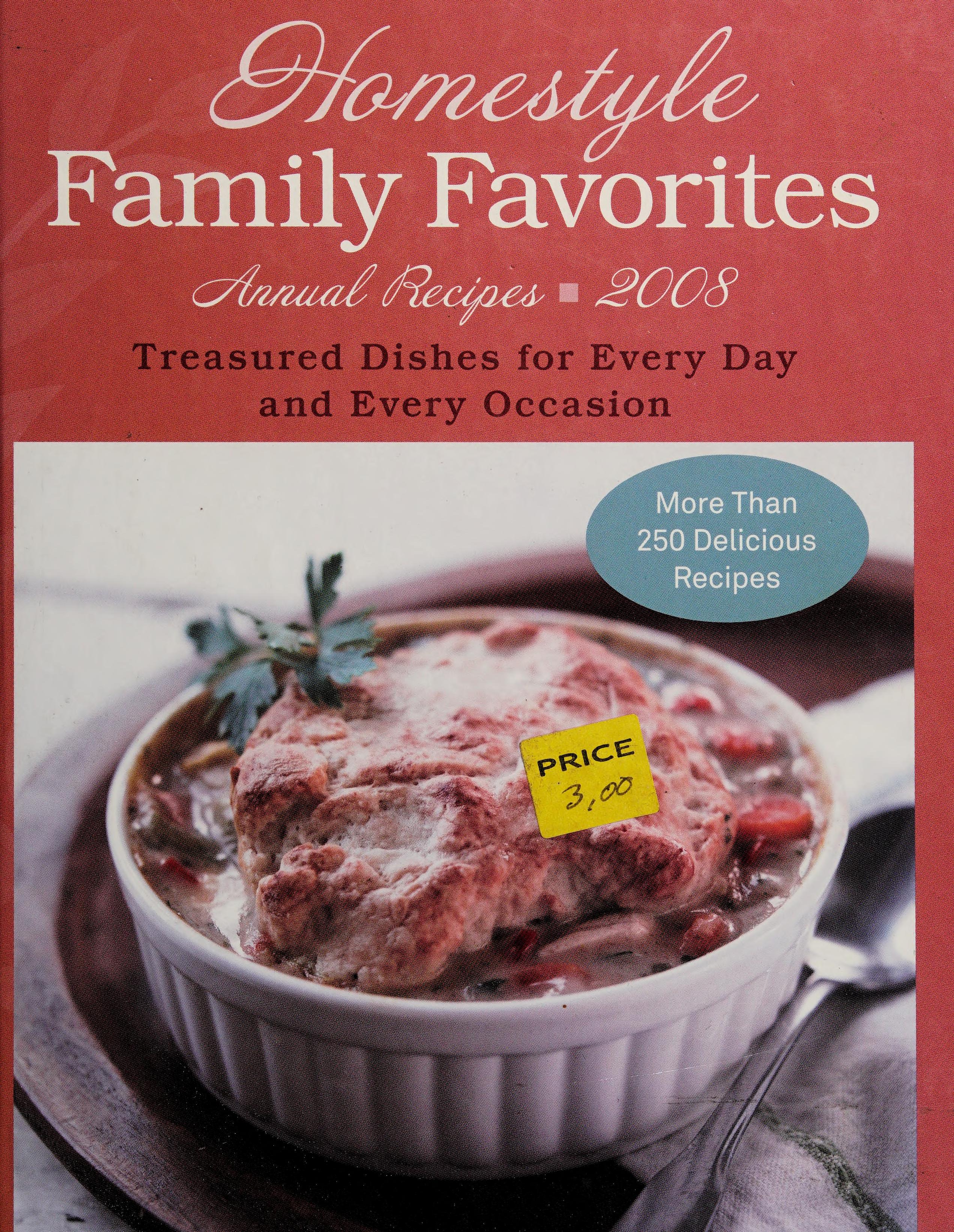 Homestyle Family Favorites Annual Recipes 2008