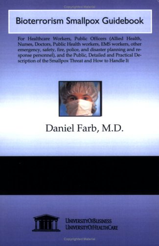 Bioterrorism Smallpox Guidebook