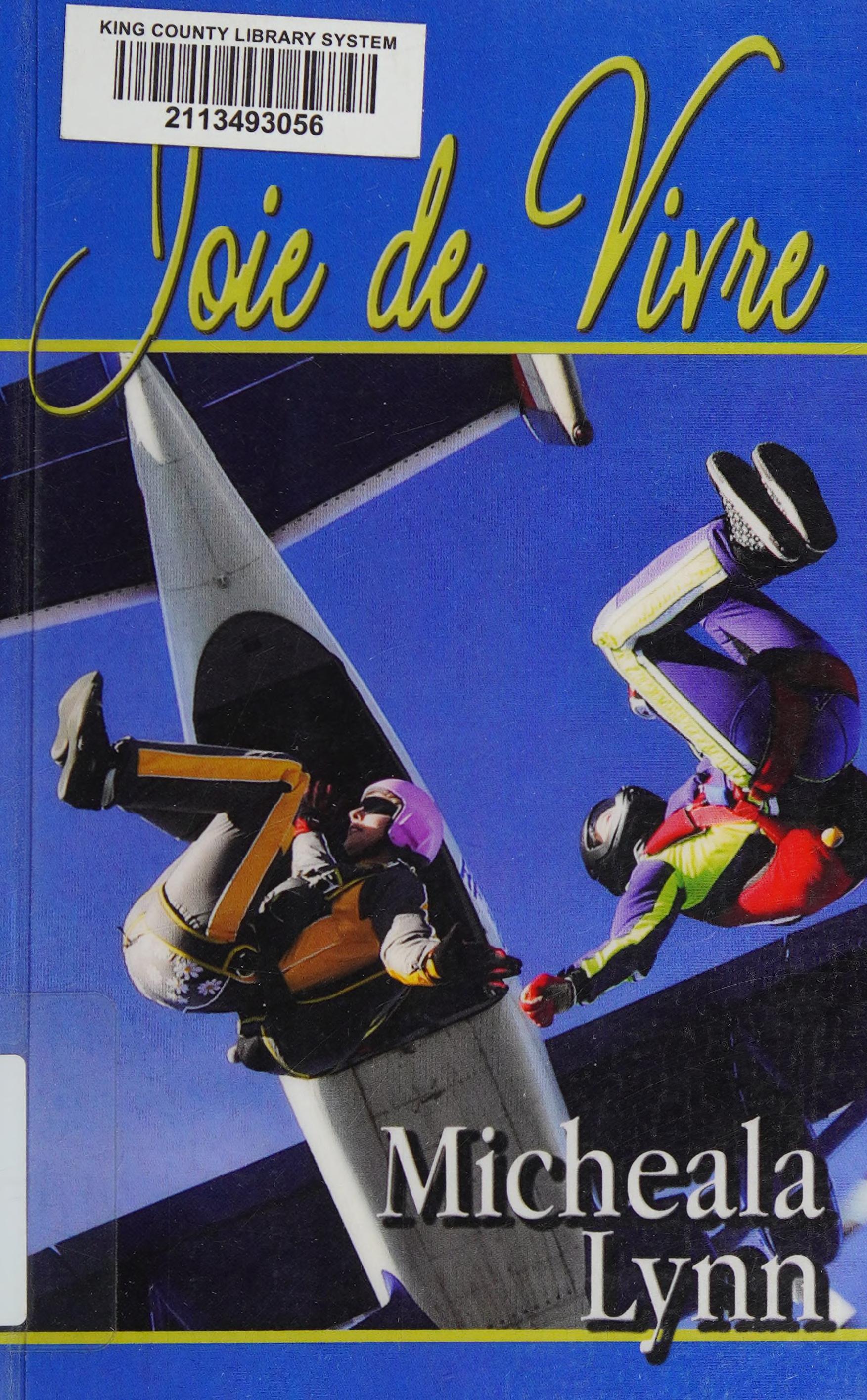 Joie De Vivre