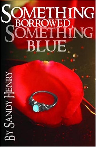 Something Borrowed, Something Blue