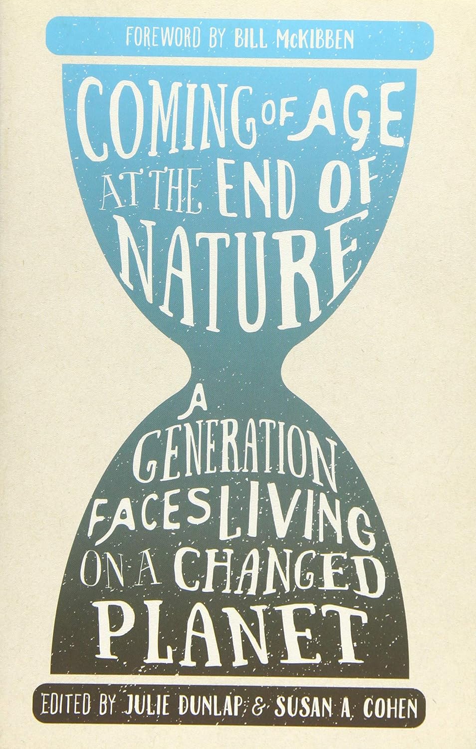 Coming of age at the end of nature