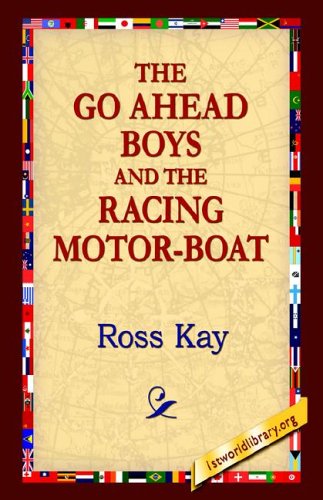 The Go Ahead Boys and the Racing Motor-Boat