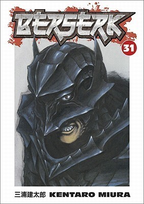 Berserk Volume 31 by Kentarō Miura, ISBN 9781595823663