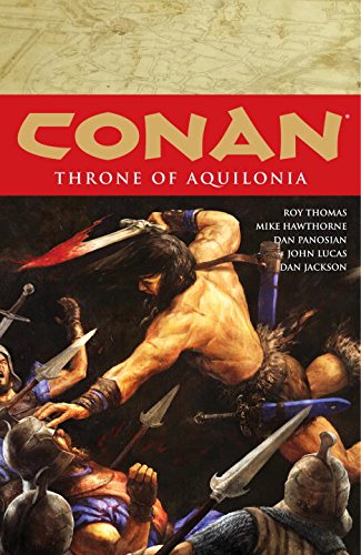 Conan Volume 12: Throne Of Aquilonia HC
