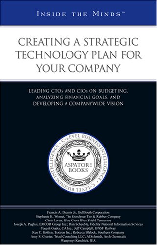 Creating a Strategic Technology Plan for Your Company