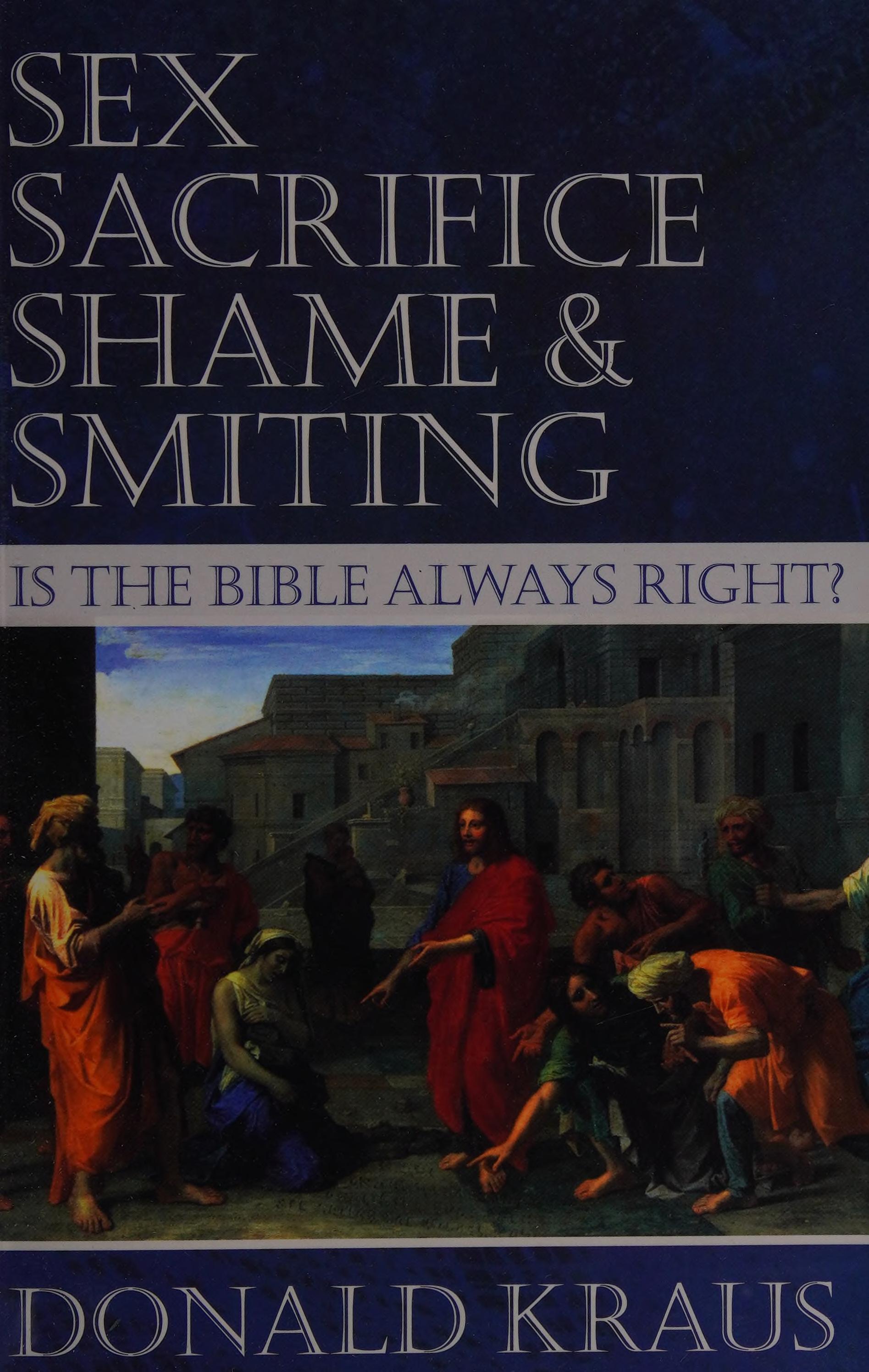 Sacrifice shame smiting