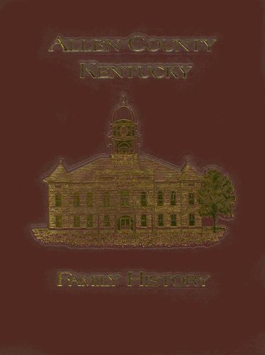 Allen County, Kentucky Family History