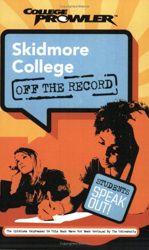 Skidmore College Off the Record College Prowler College Prowler Skidmore College Off the Record