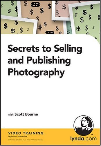 Secrets to Selling and Publishing Photography