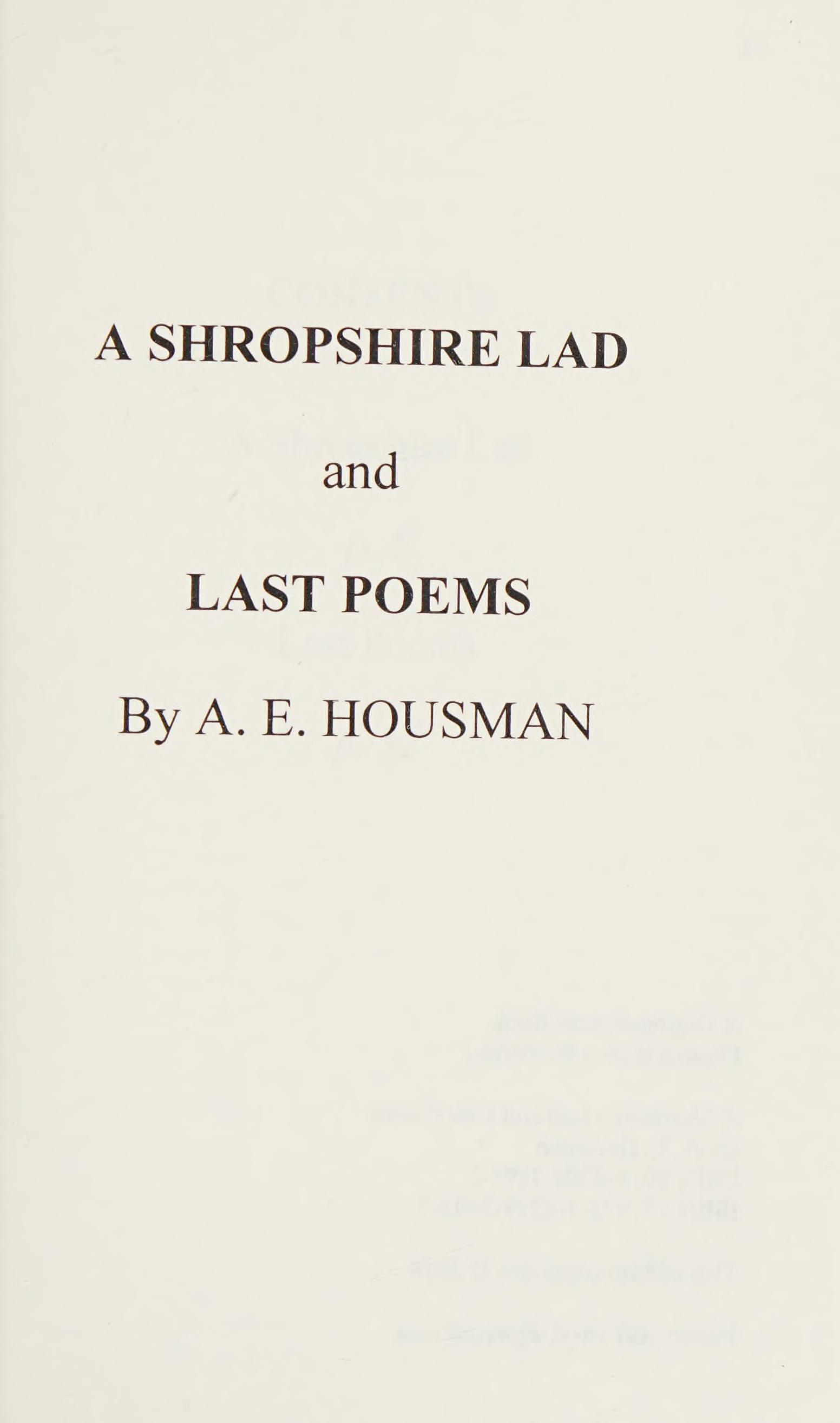 A Shropshire Lad and Last Poems