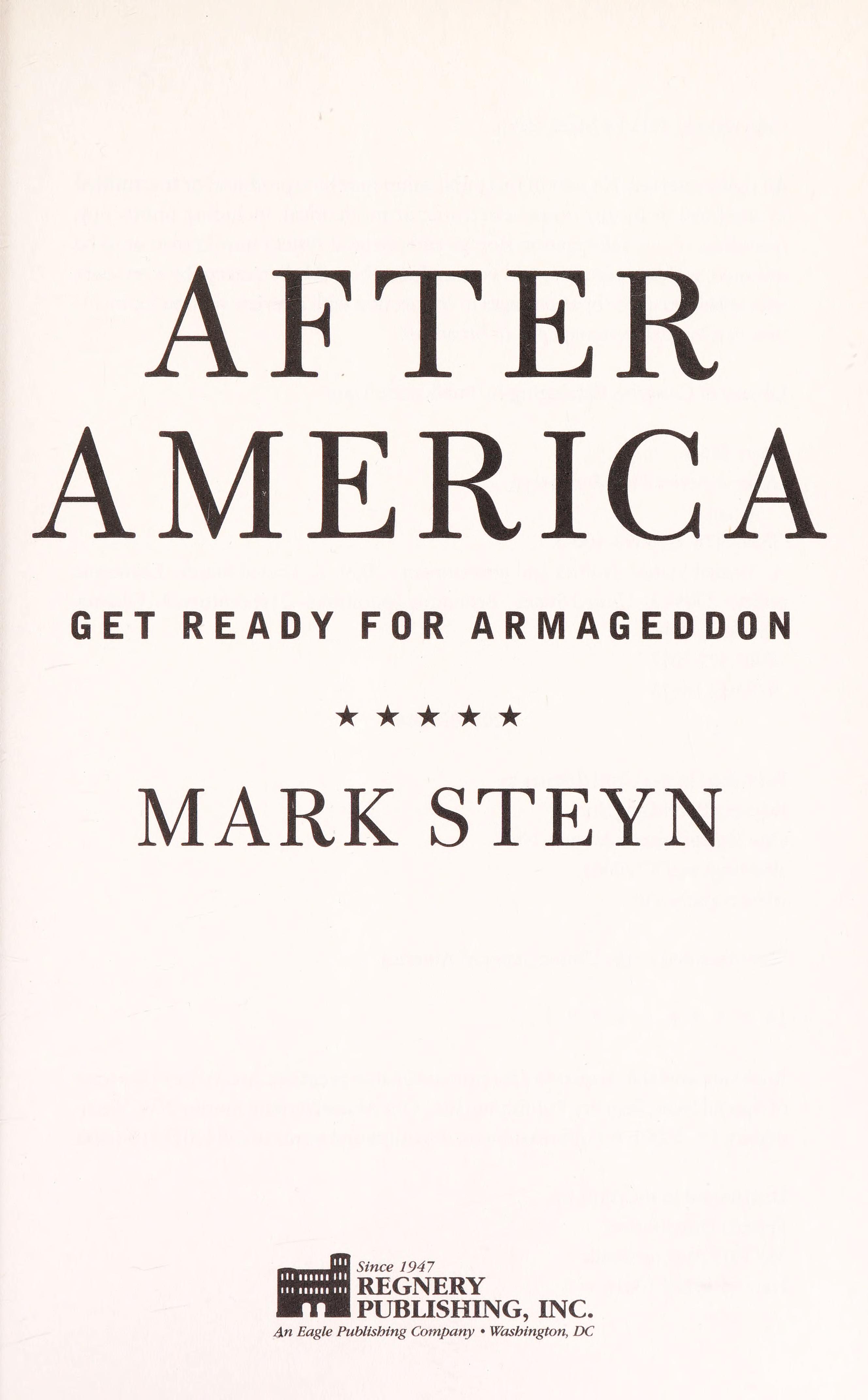 After America by Mark Steyn, ISBN 9781596981003