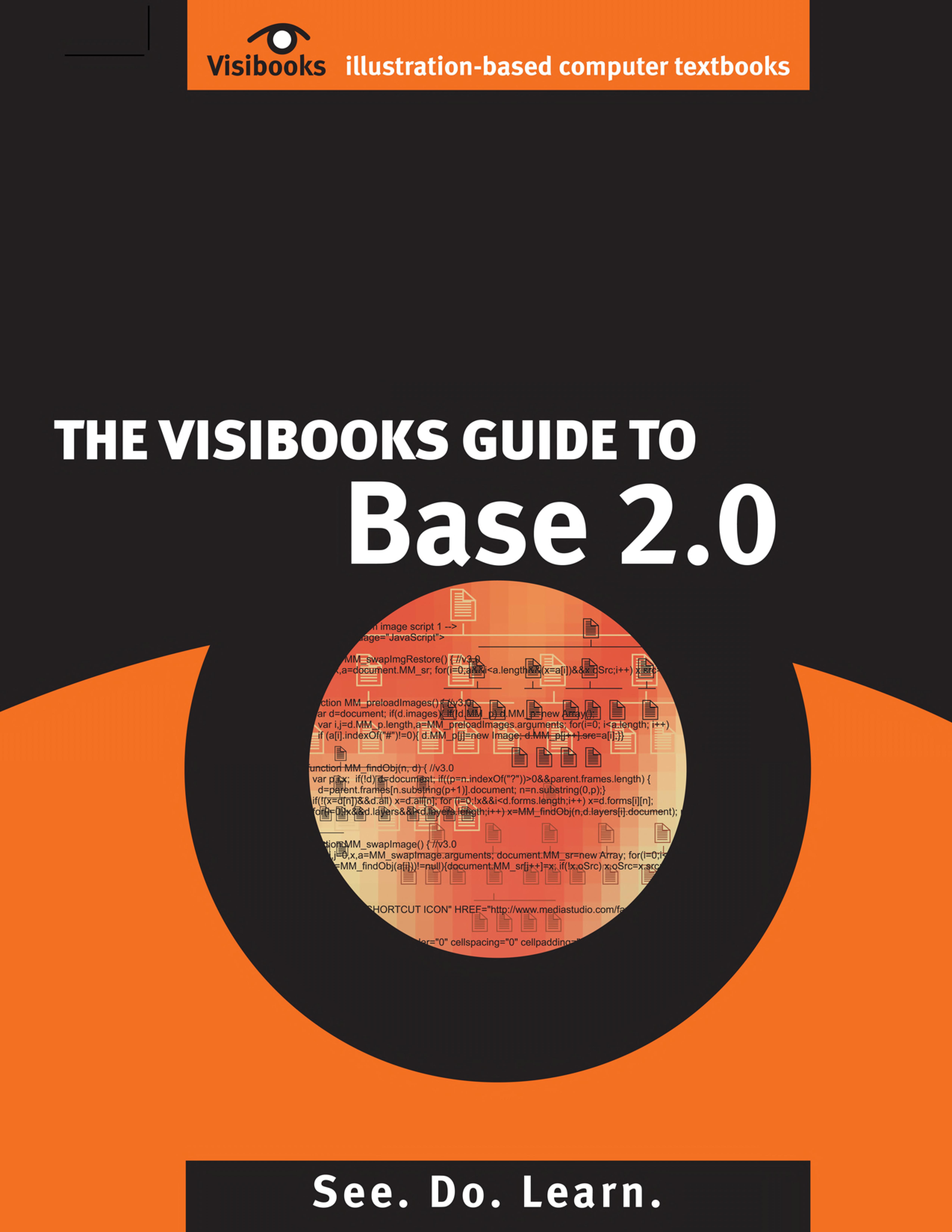 The Visibooks Guide To Base 2.0