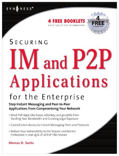 Securing IM And P2P Applications For The Enterprise