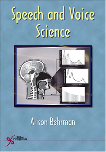 Speech And Voice Science