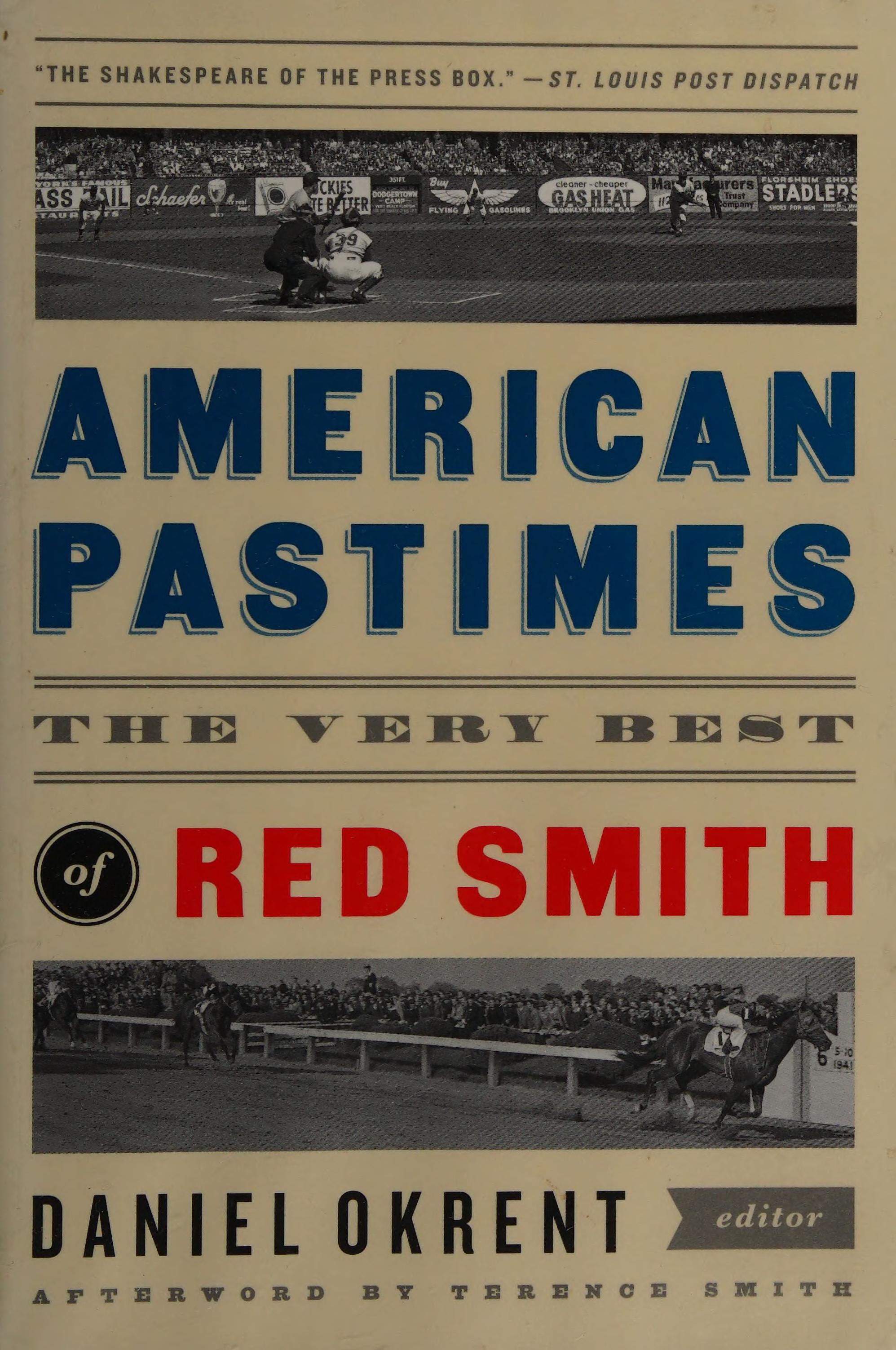 American Pastimes: The Very Best Of Red Smith