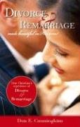 Divorce & Remarriage Made Beautiful In His Time!
