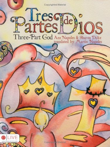Tres Partes de Dios/Three-Part God