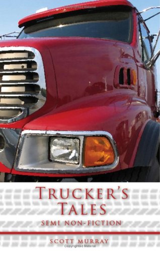 Trucker'S Tales