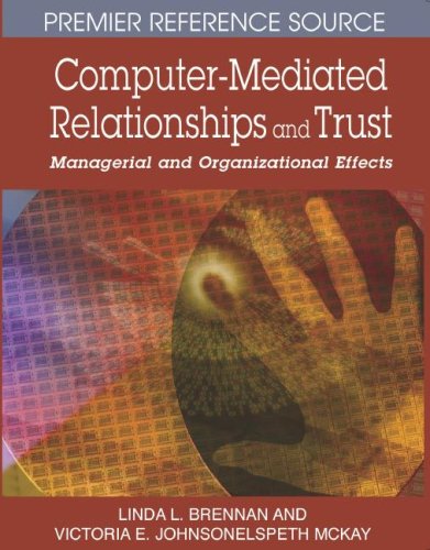 Computer mediated Relationships and Trust