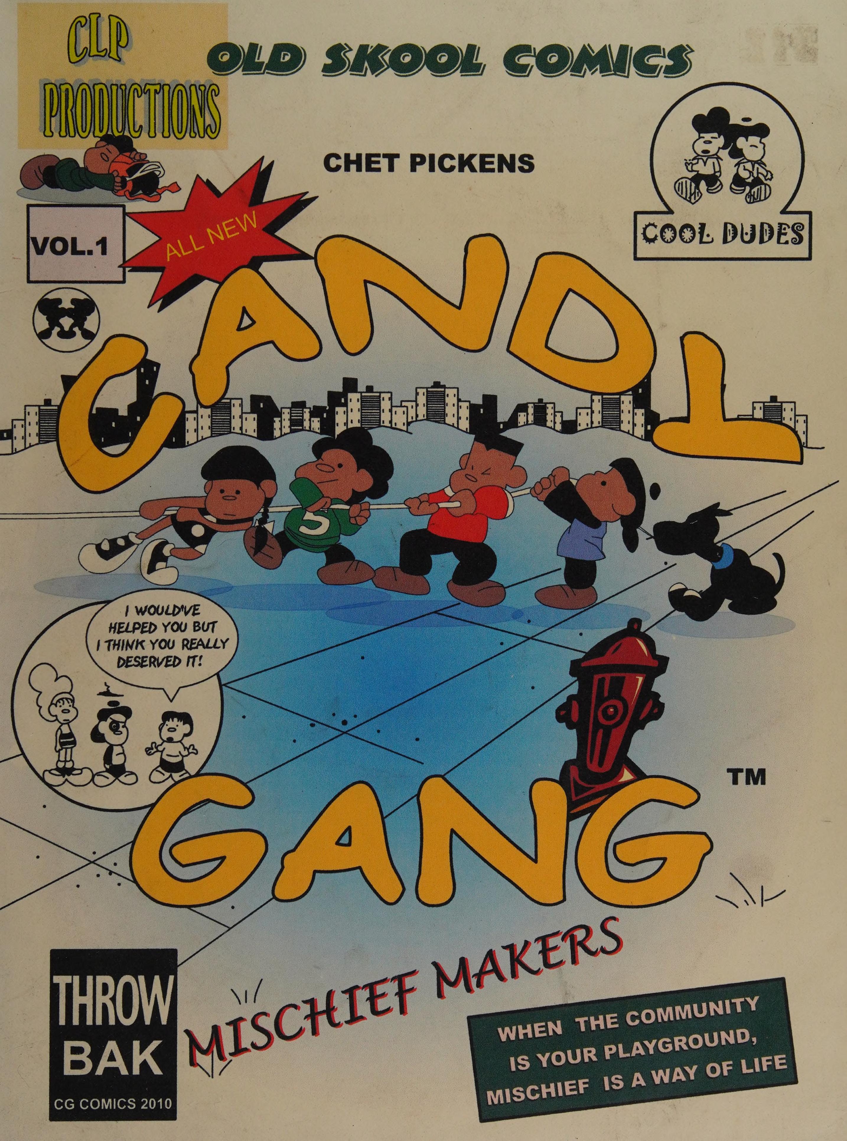 Candy gang mischief makers