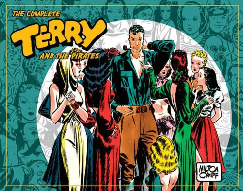 The Complete Terry and the Pirates, Vol. 3