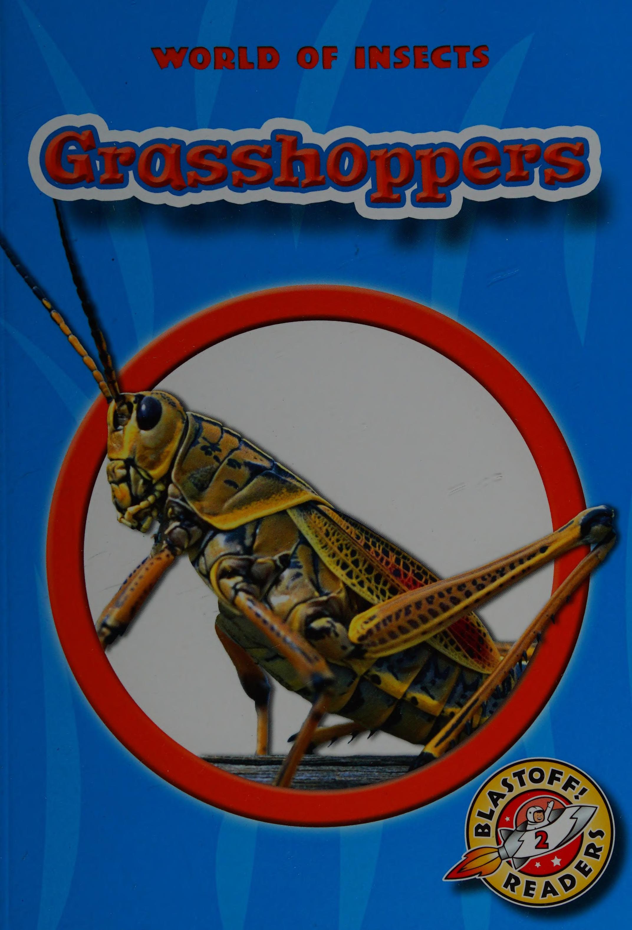 GRASSHOPPERS
