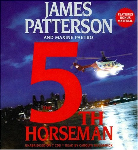 The 5th Horseman by James Patterson and Maxine Paetro, ISBN 9781600242526