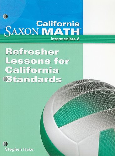 California Saxon Math, Intermediate 6