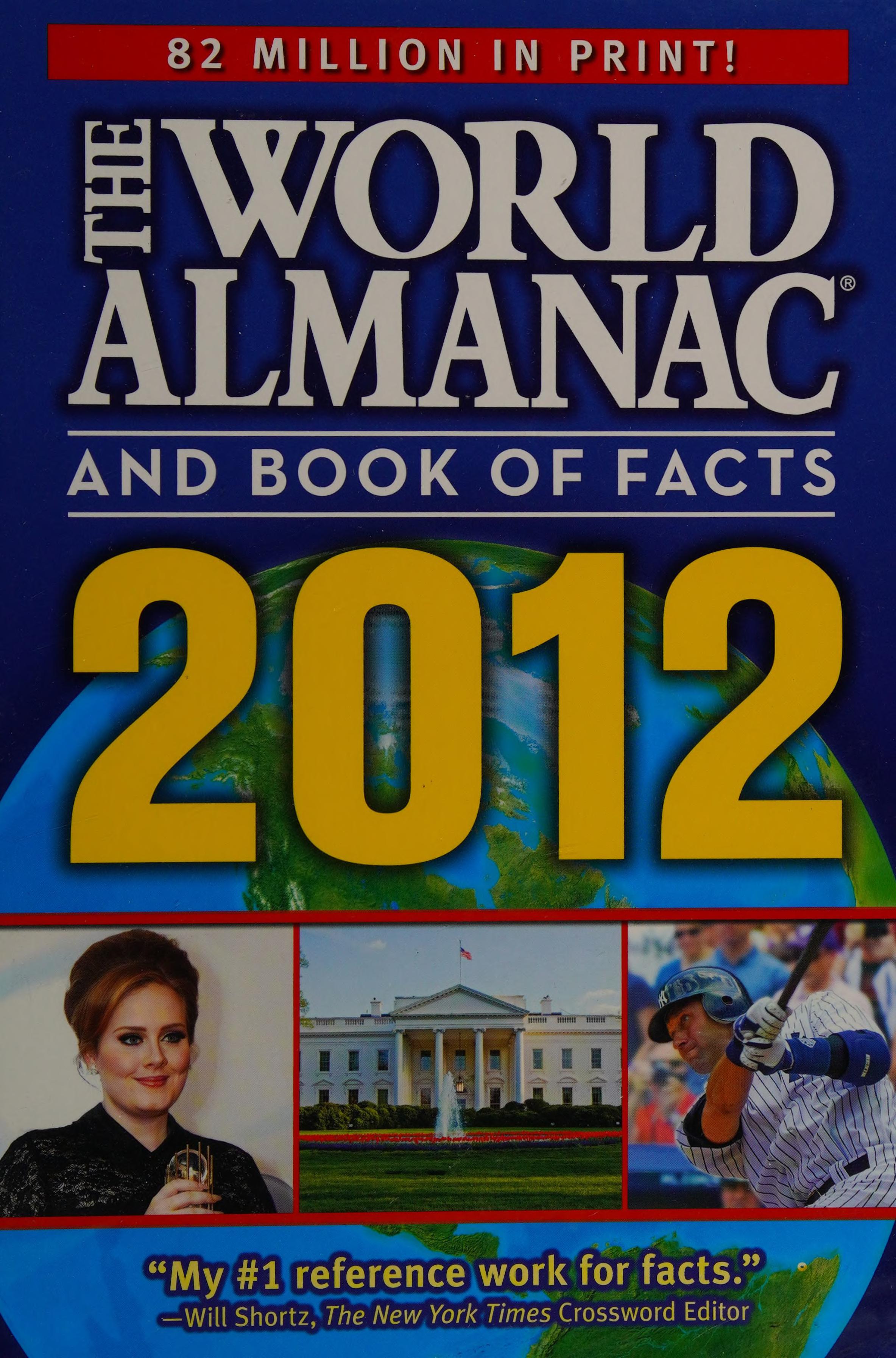 The world almanac and book of facts 2012