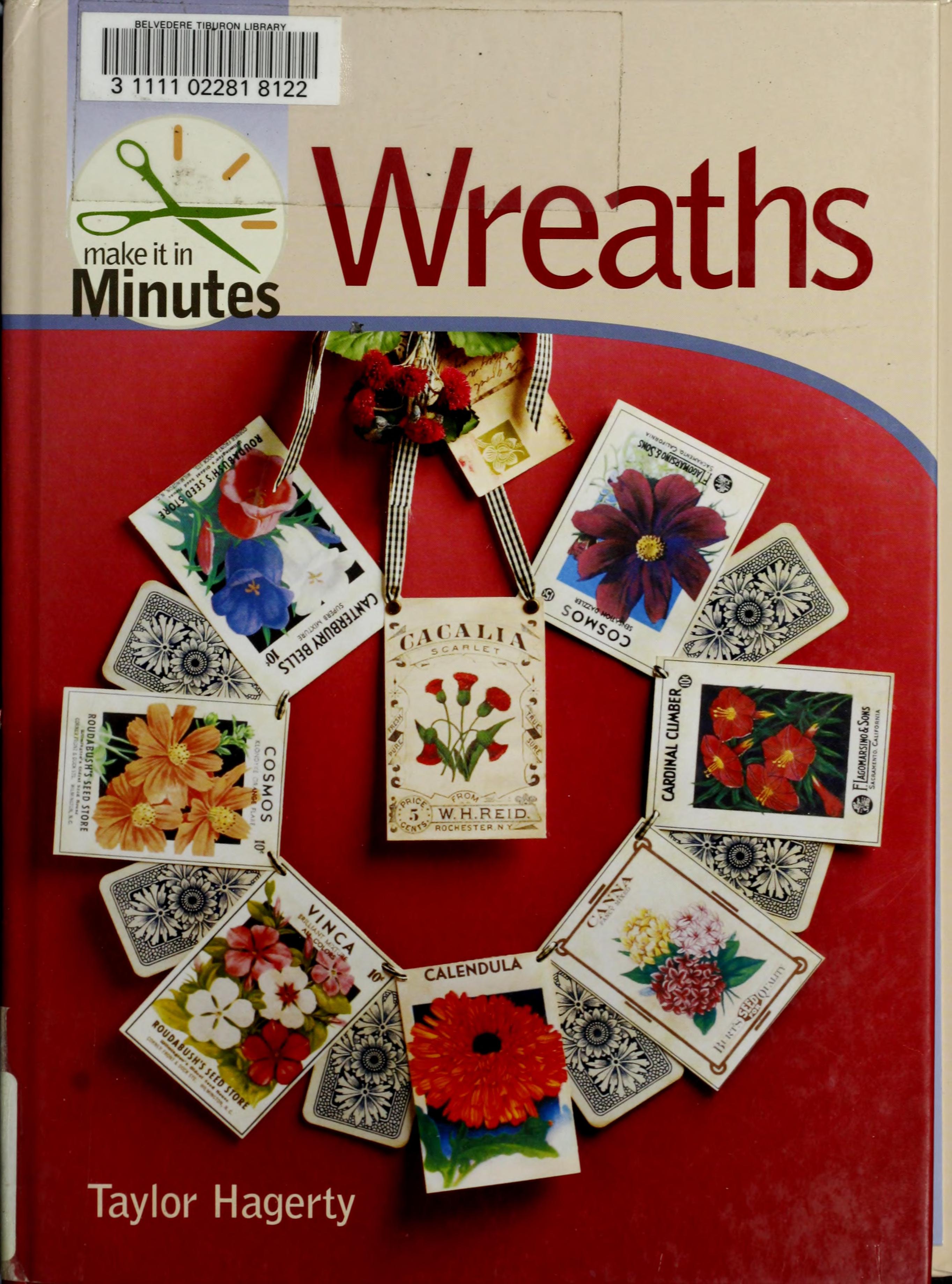 Make It In Minutes: Wreaths