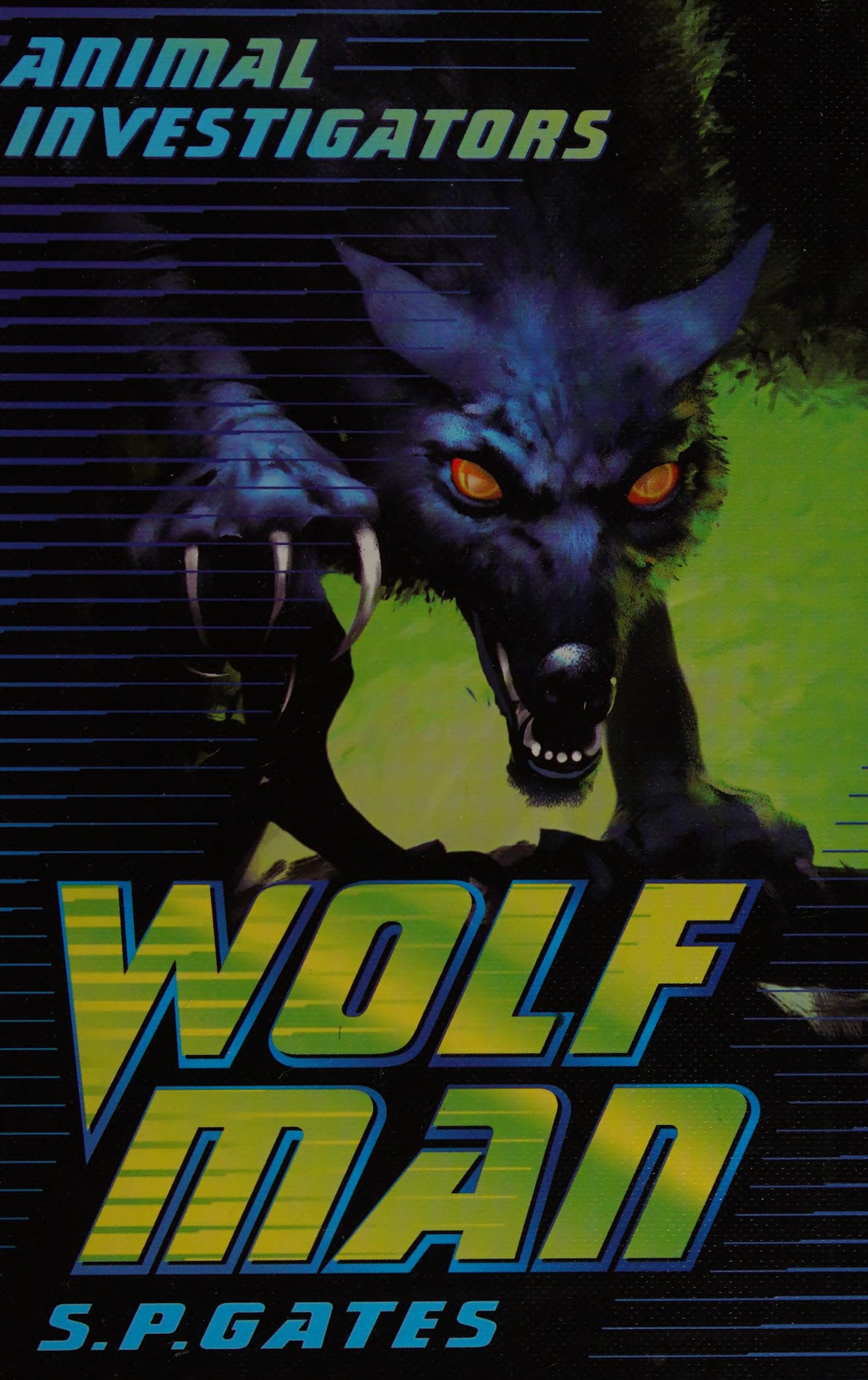 Wolf Man - Animal Investigators