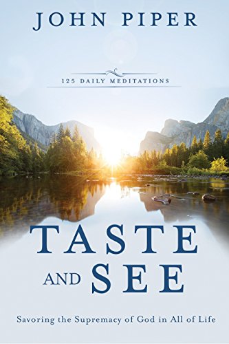 Taste and See