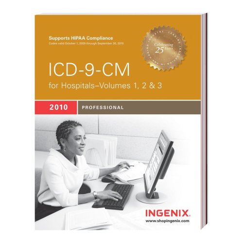 ICD-9-CM 2010 Professional for Hospitals-Volumes 1,2, & 3