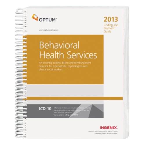 Coding and Payment Guide for Behavioral Health Services 2013