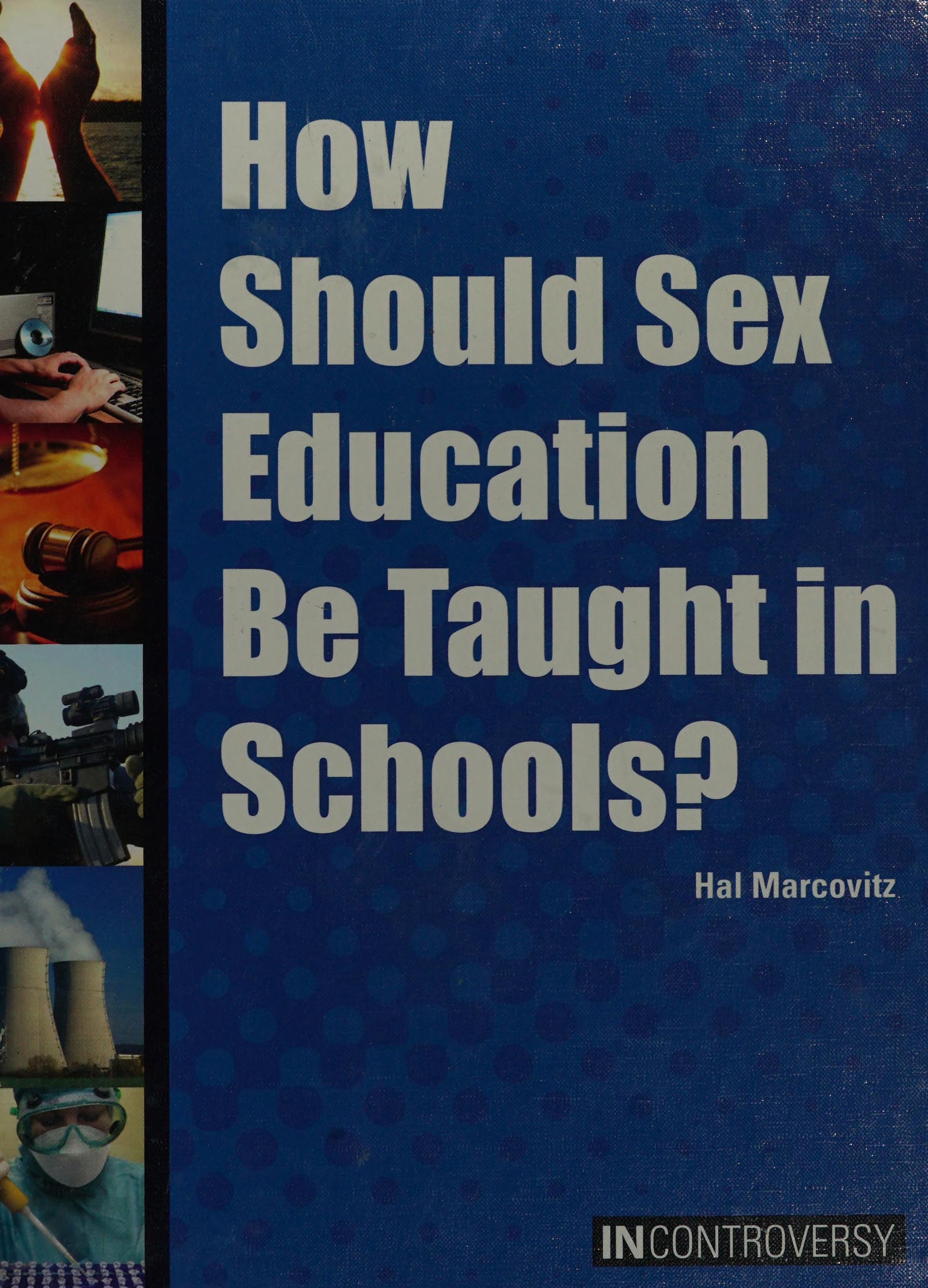 How Should Sex Education Be Taught in Schools?