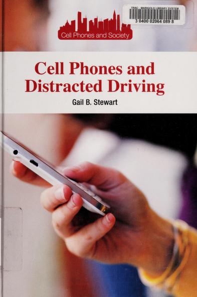 Cell Phones And Distracted Driving
