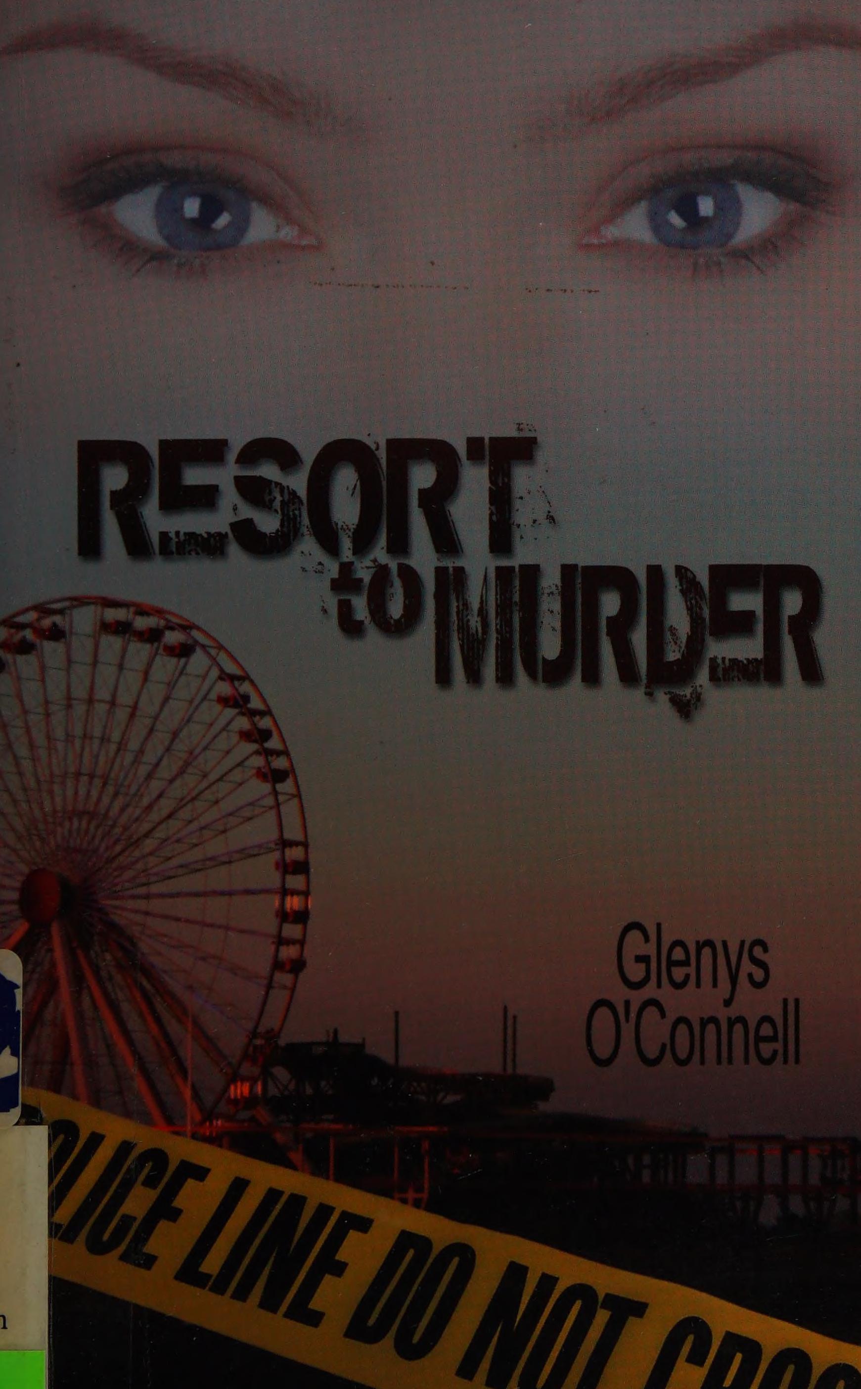Resort to murder