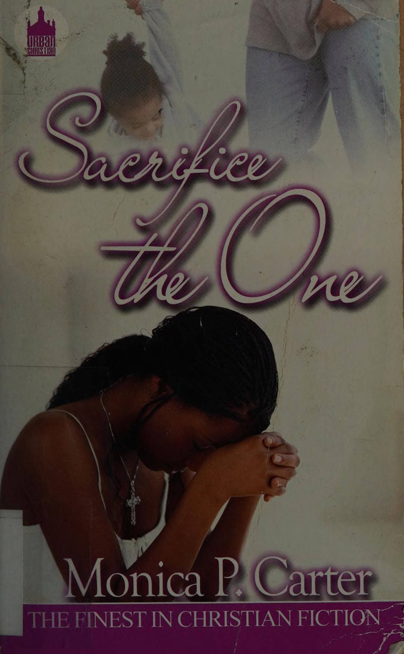 Sacrifice the One